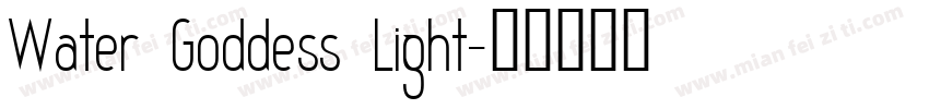 Water Goddess Light字体转换